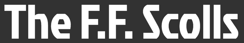 The F.F. Scrolls